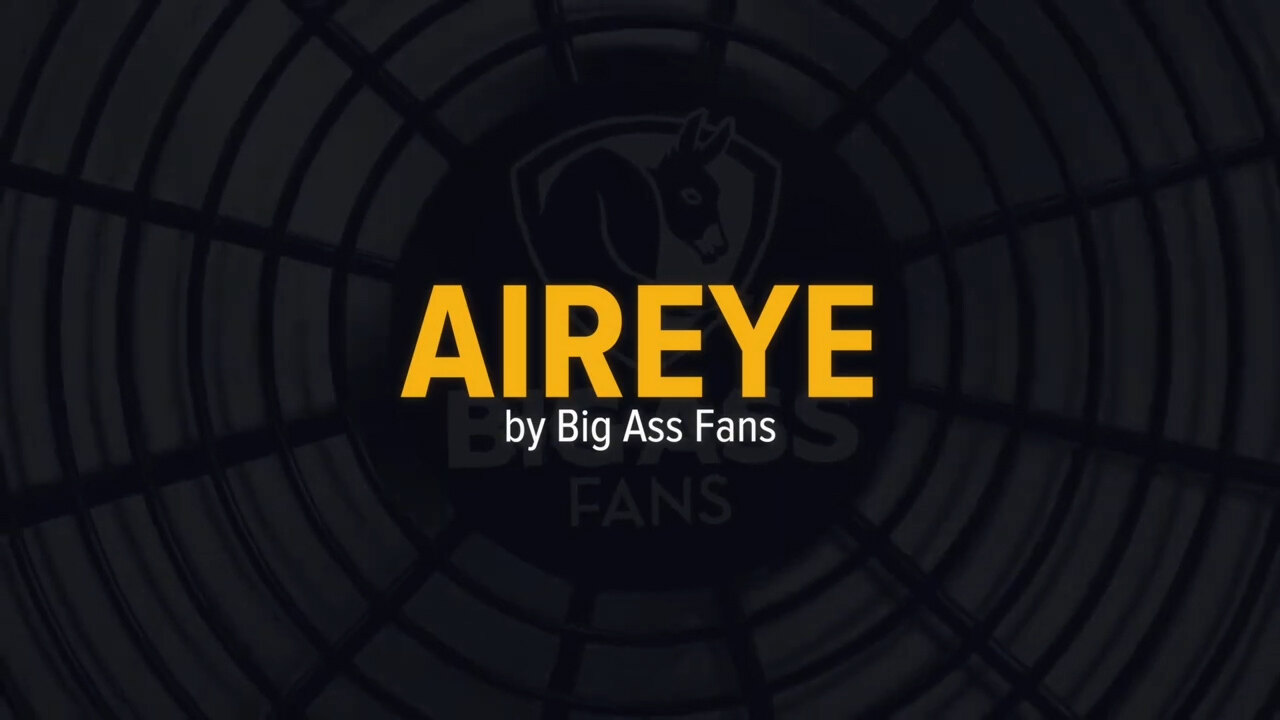 Big Ass Fans: AirEye Video | WebstaurantStore