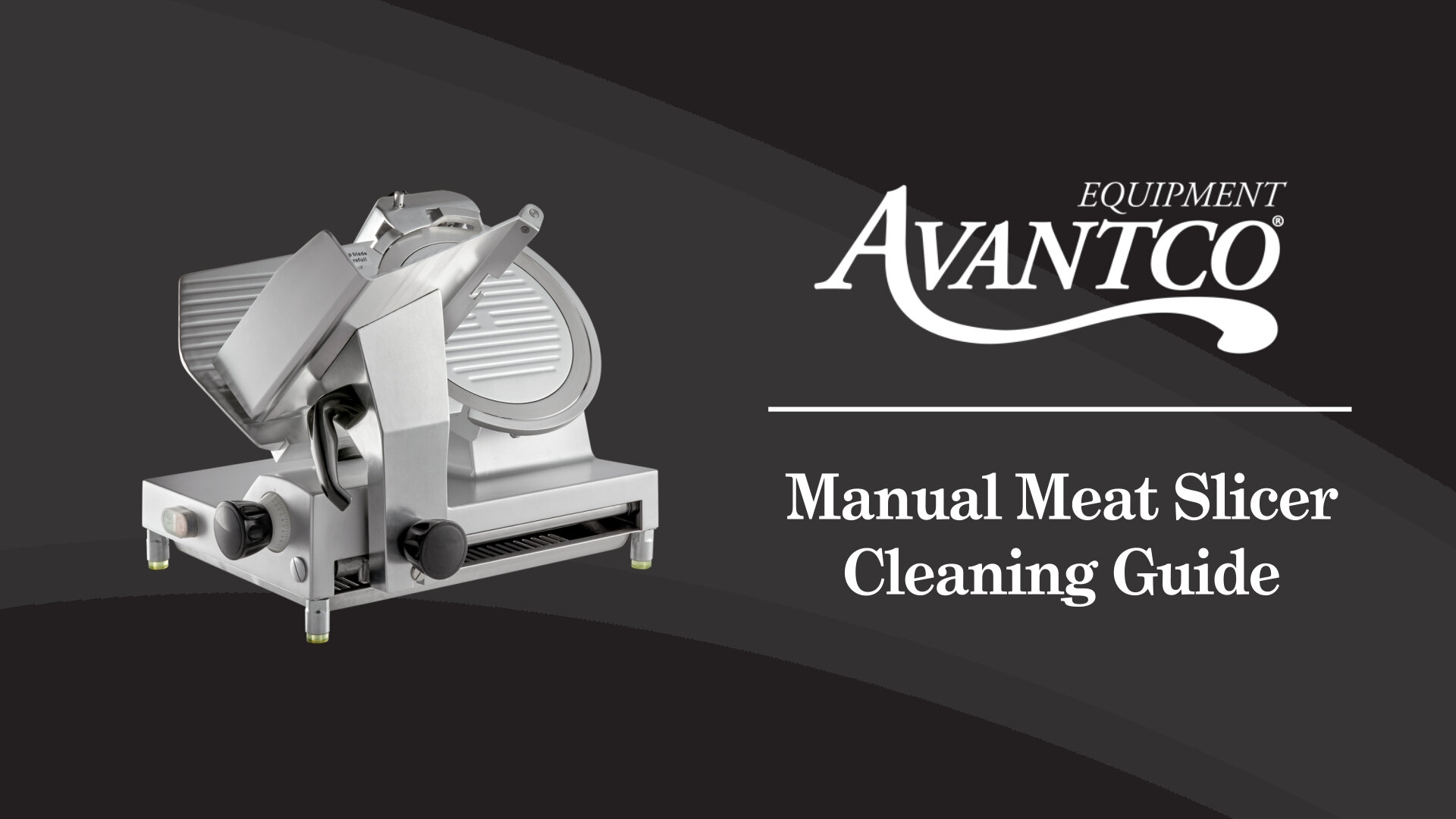 Avantco Manual Meat Slicer Cleaning Instructions 