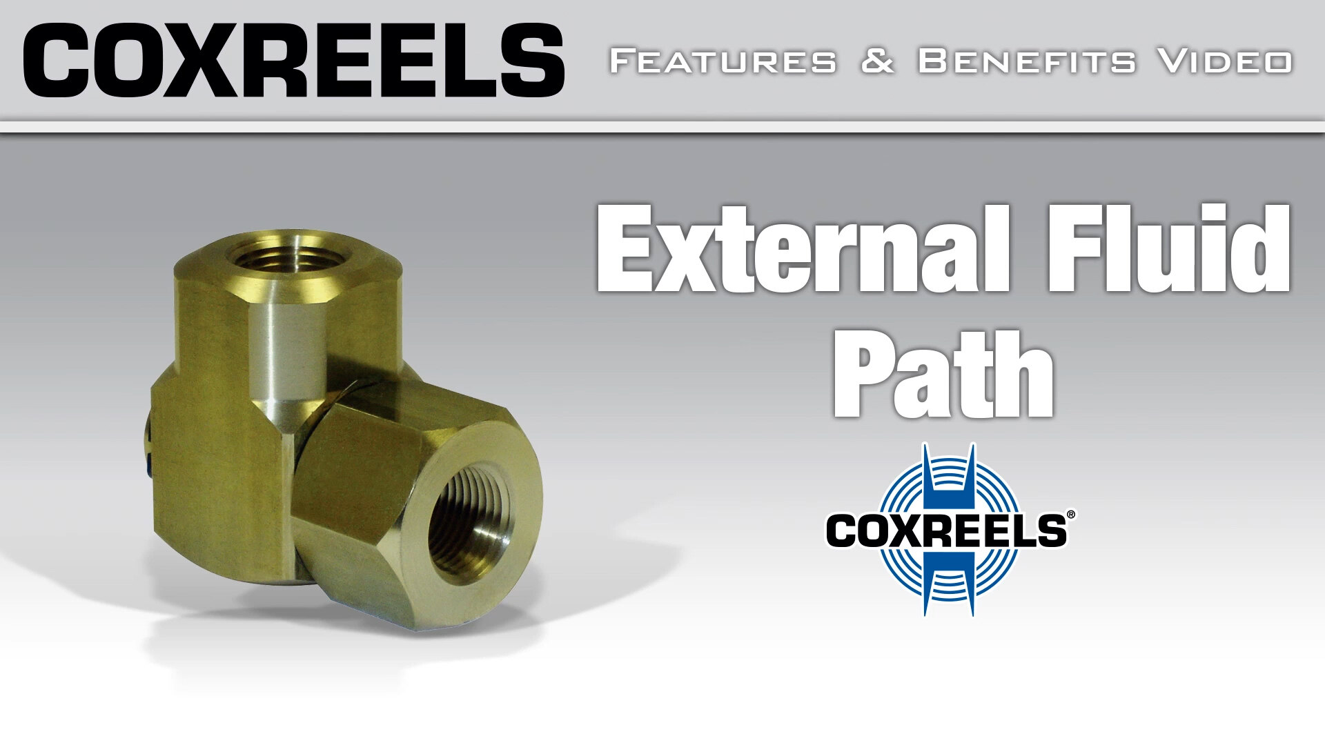 Coxreels Features & Benefits - External Fluid Path Video