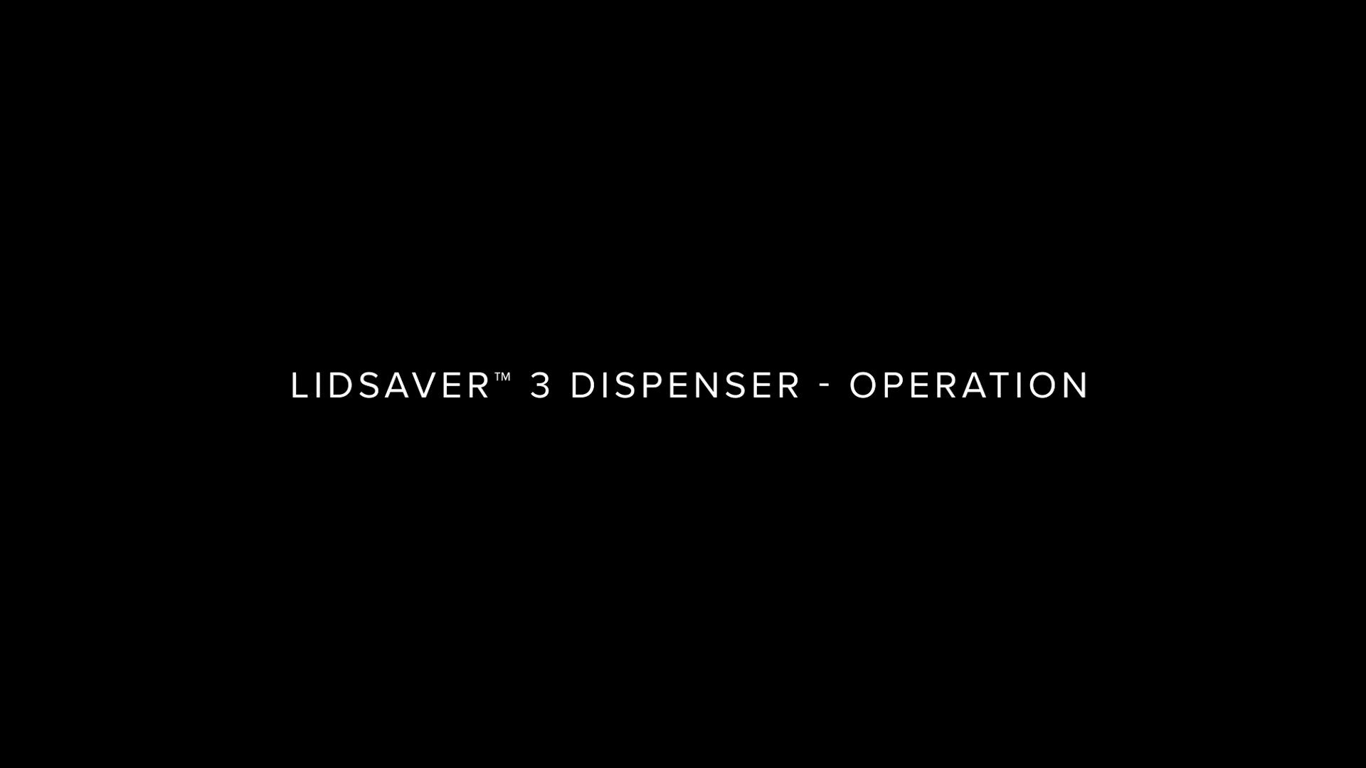 Vollrath: Lidsaver® 3 Operation