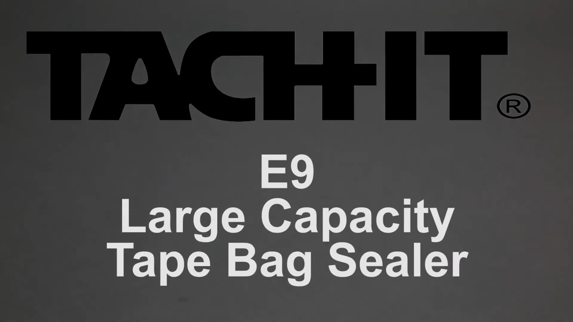 E-9 – Bag Sealer – Tach-It