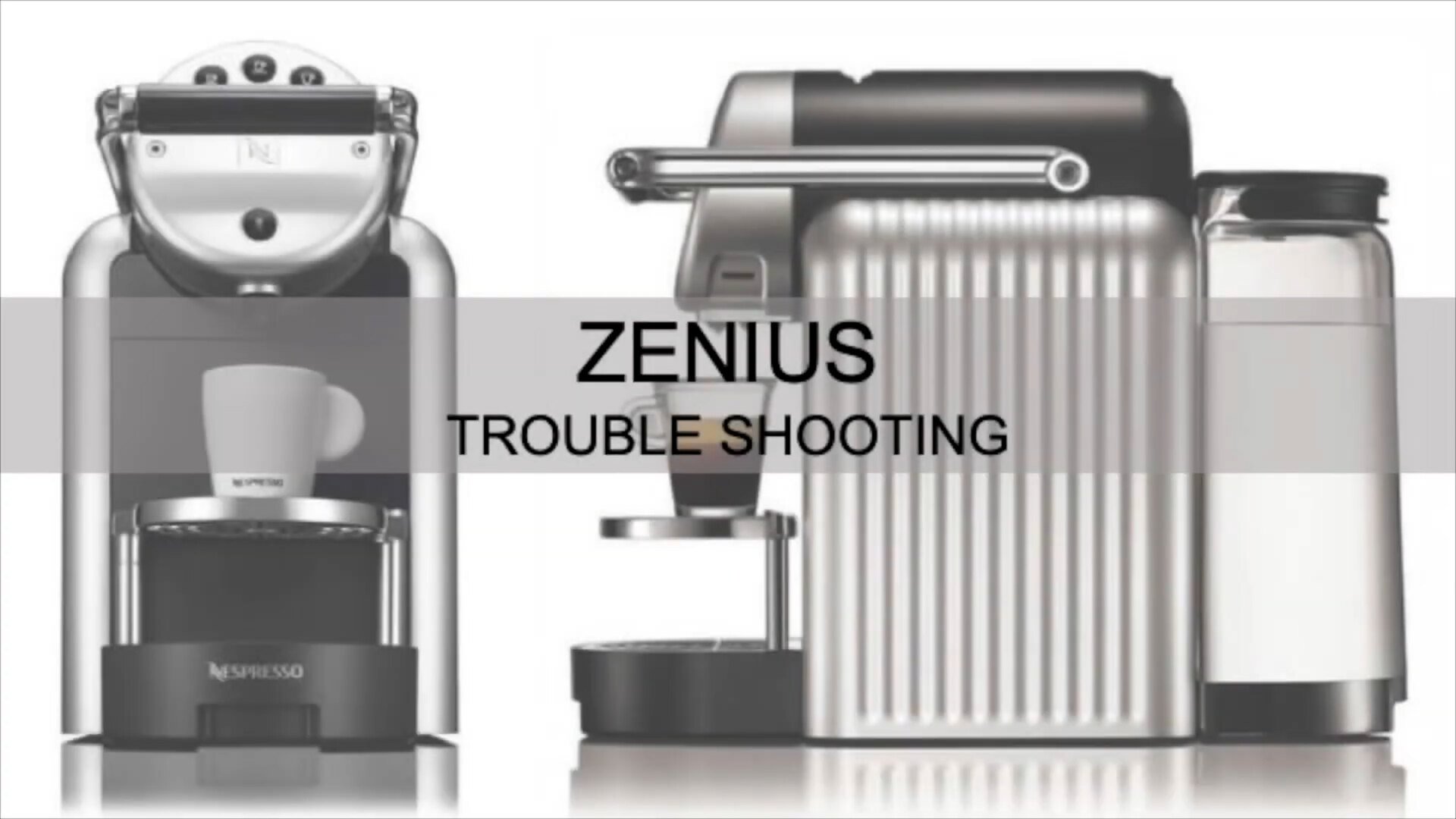 Nespresso Zenius – Troubleshooting